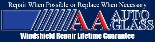 AA Auto Glass logo with 'Repair When Possible or Replace When Necessary' and 'Windshield Repair Lifetime Guarantee'